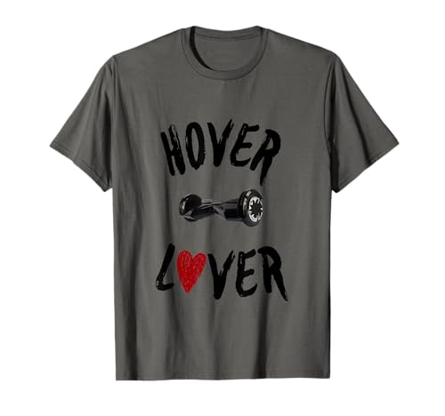 Hover Lover Hoverboard - Hoverboard per bambini, ragazze e ragazze Maglietta
